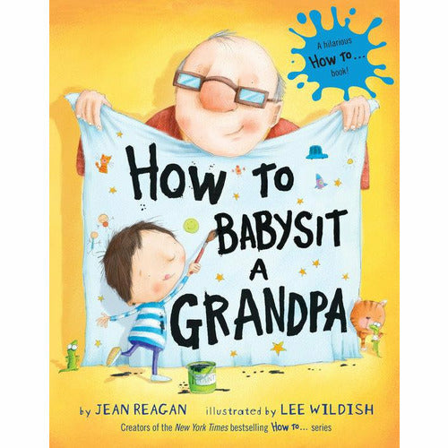 How to Babysit a Grandpa - from Kicks to Kids