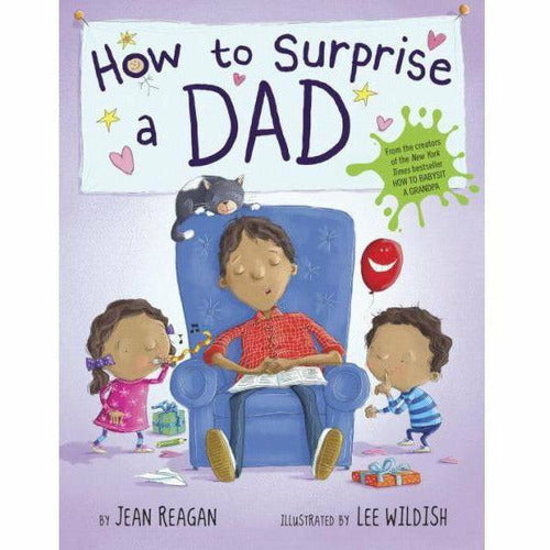 How to Surprise a Dad - from Kicks to Kids