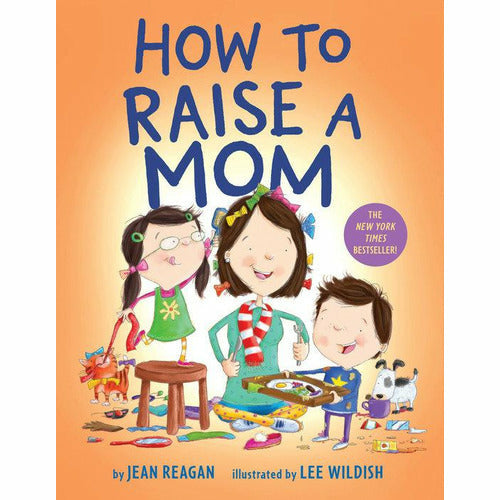 How to Raise a Mom (Board Book) - from Kicks to Kids