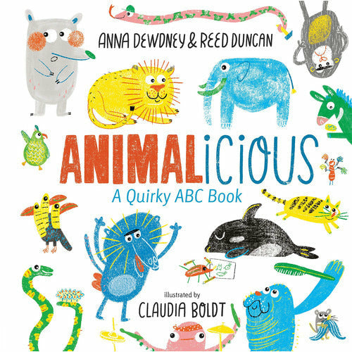 Animalicious A Quirky ABC Book - from Kicks to Kids