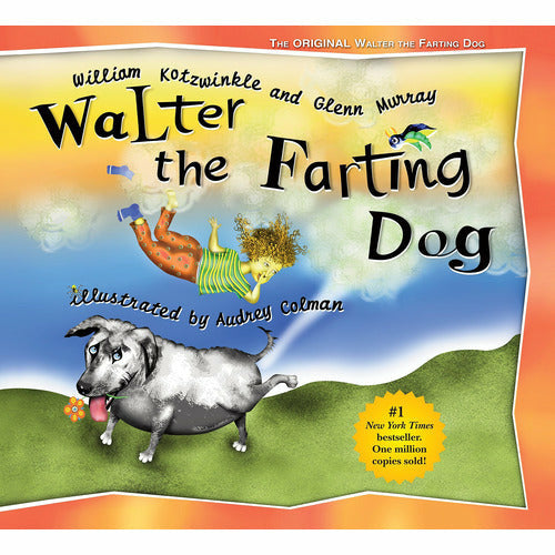 Walter the Farting Dog - from Kicks to Kids