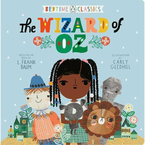 Bedtime Classics - The Wizard of Oz - from Kicks to Kids